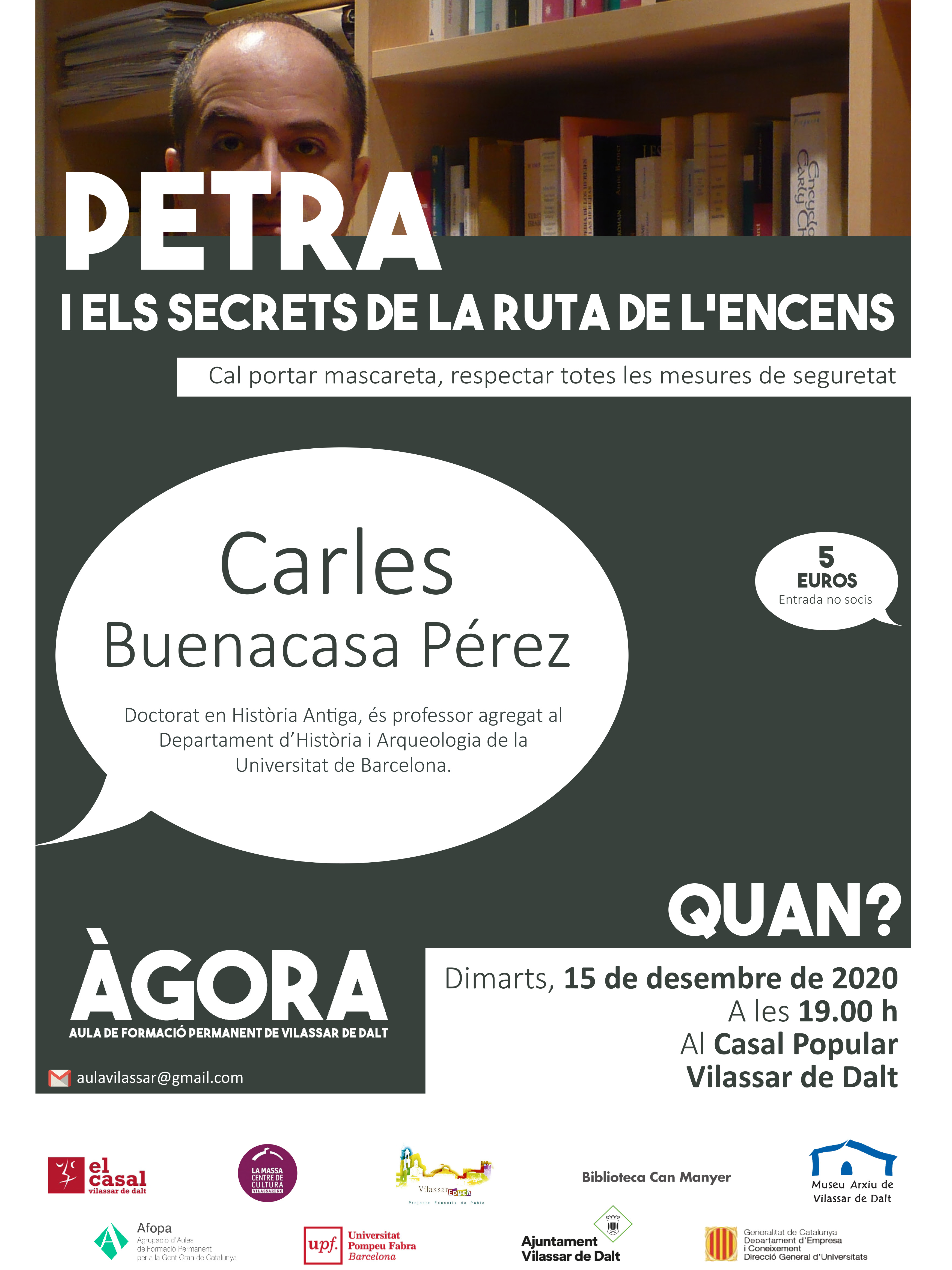 &Agrave;gora Vilassar: Petra i els secrets de la Ruta de l'encens