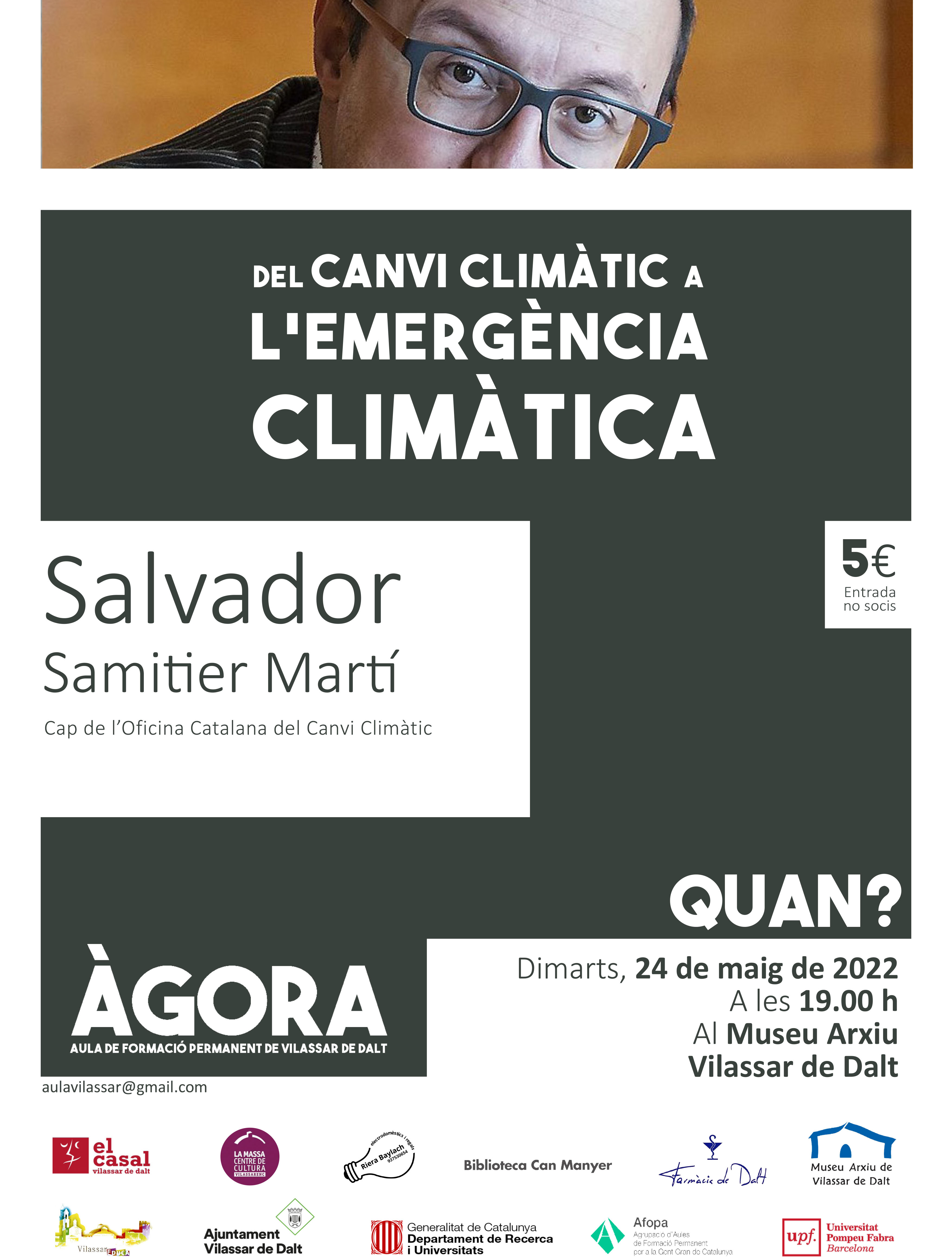 Àgora Vilassar: Del canvi climàtic a l'emergència climàtica