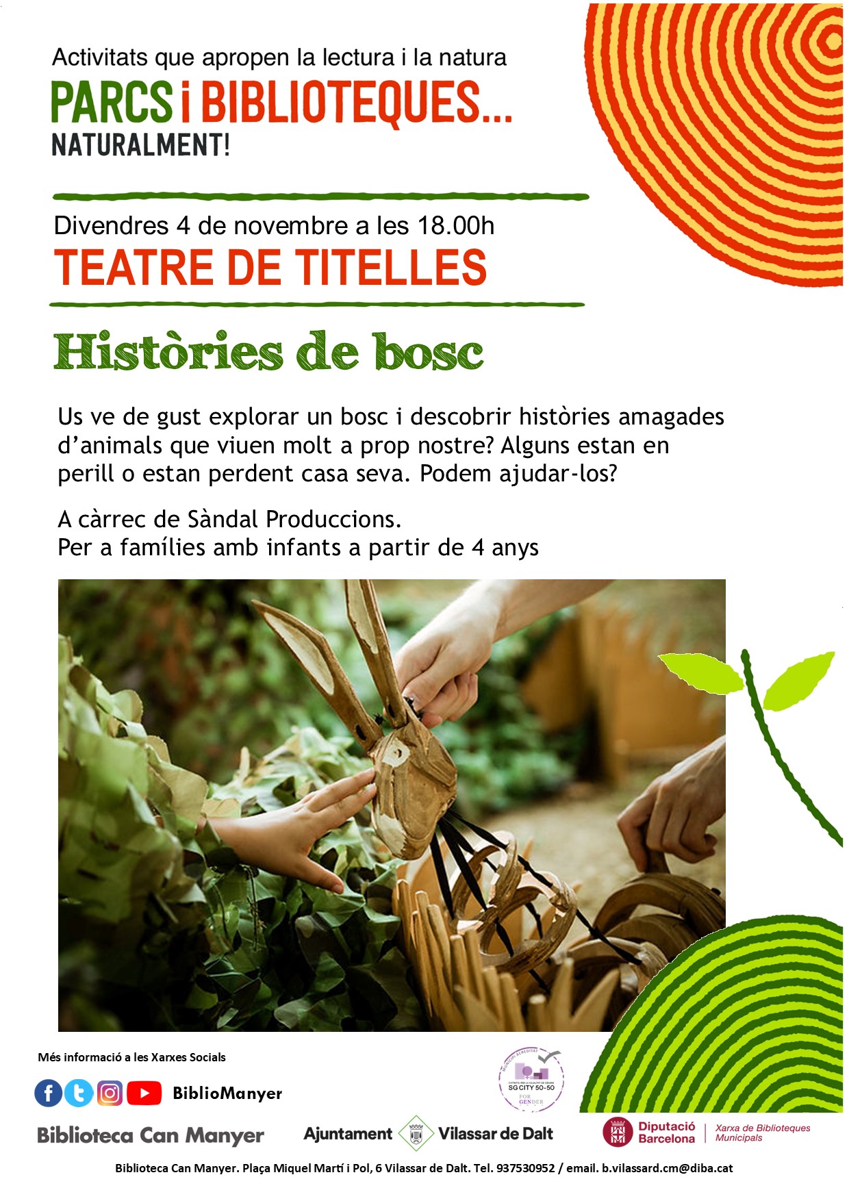 Teatre de titelles: Hist&ograve;ries de bosc
