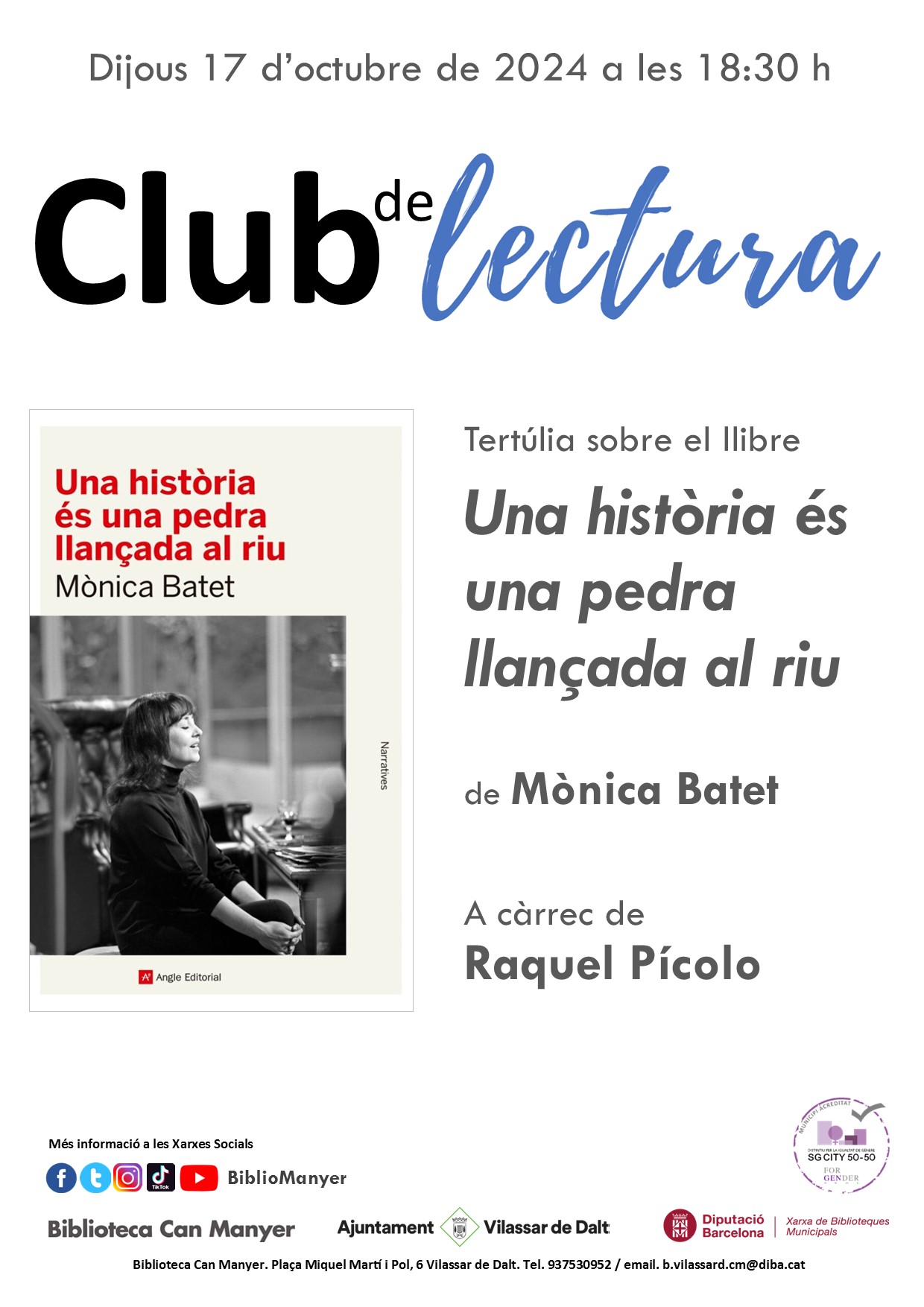 Club de lectura. 'Una història és una pedra llençada al riu'