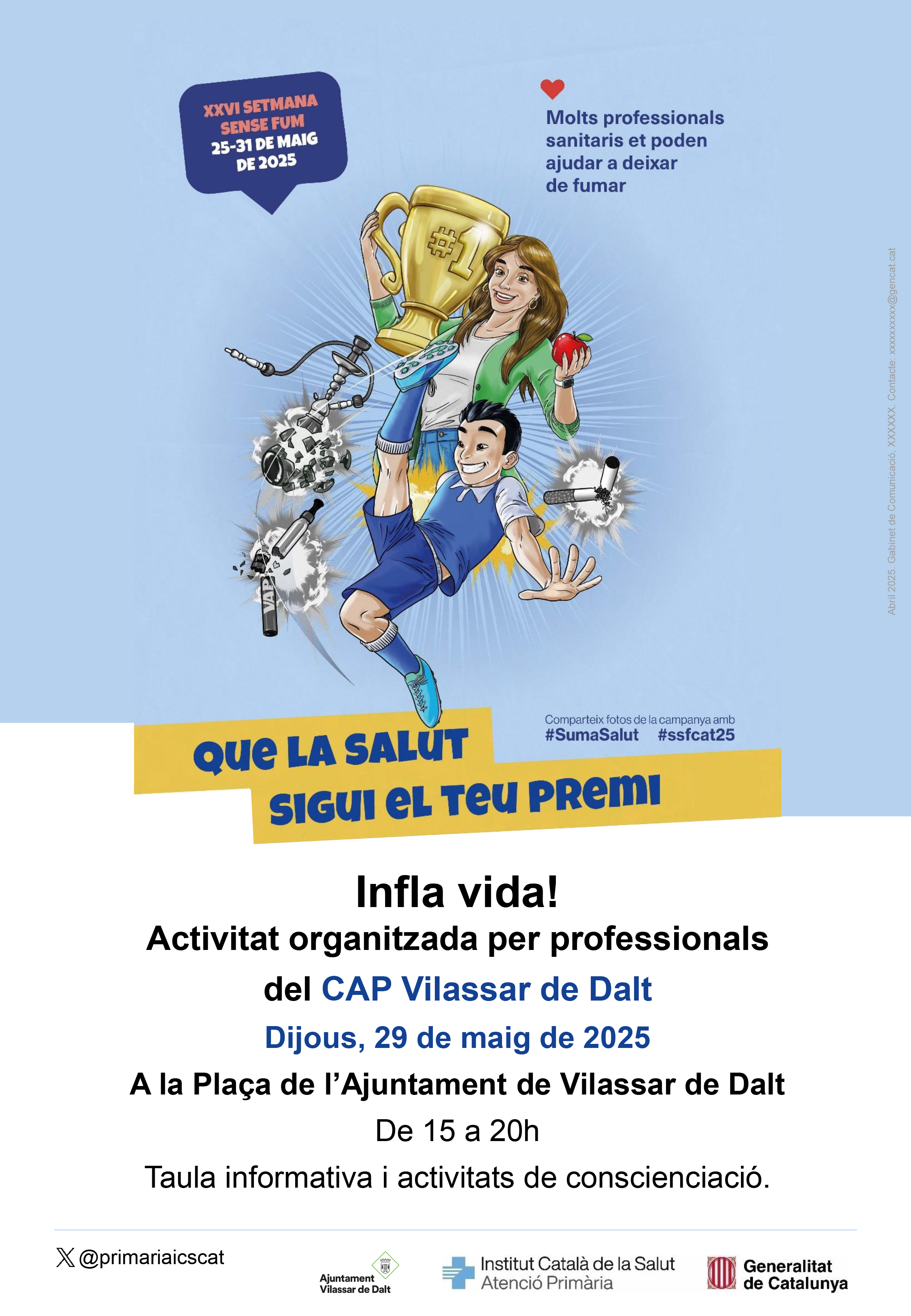 XXVI Setmana sense fum: 'Infla vida!'