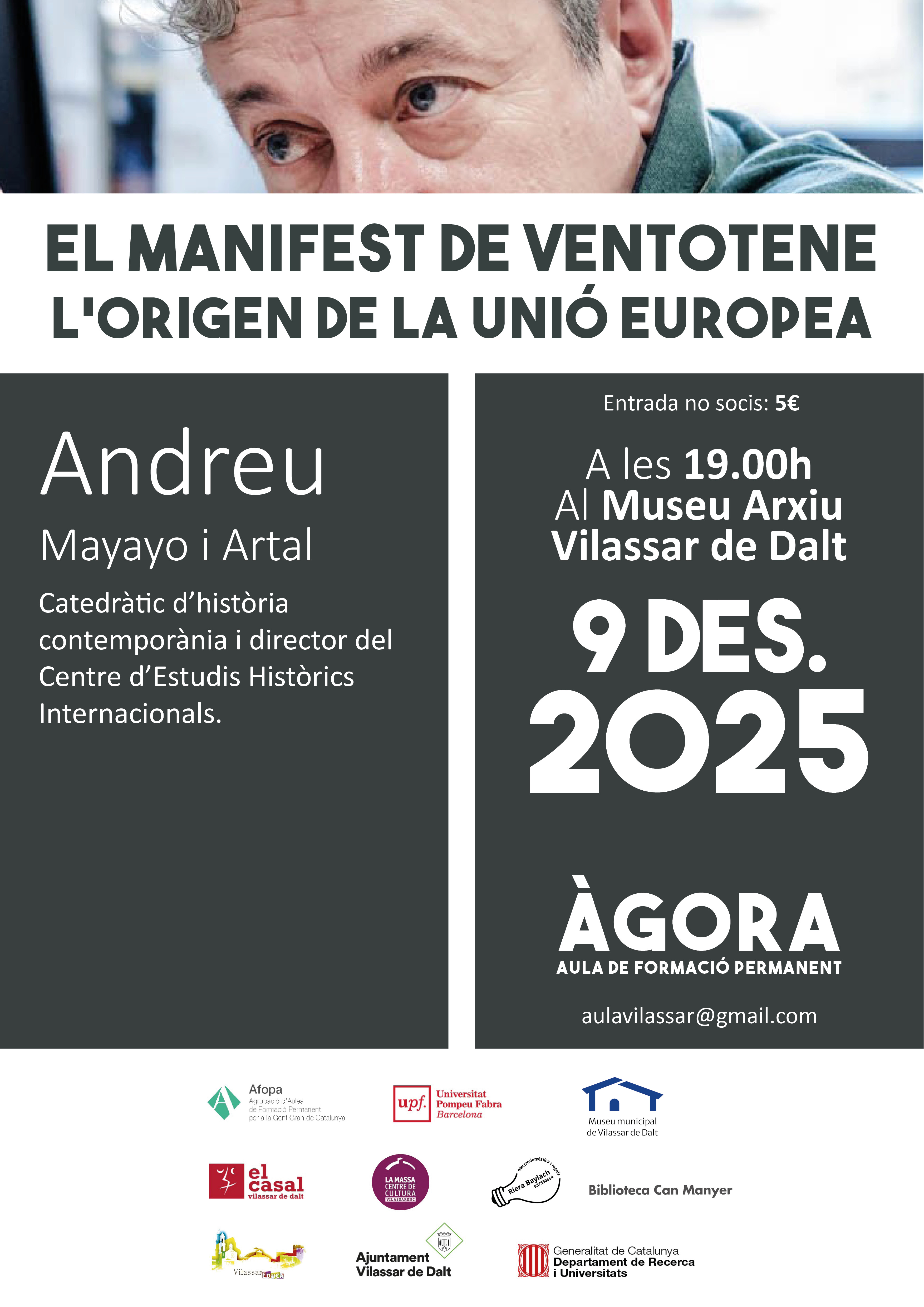 Àgora Vilassar: 'El manifest Ventotene: l'origen de la Unió Europea'