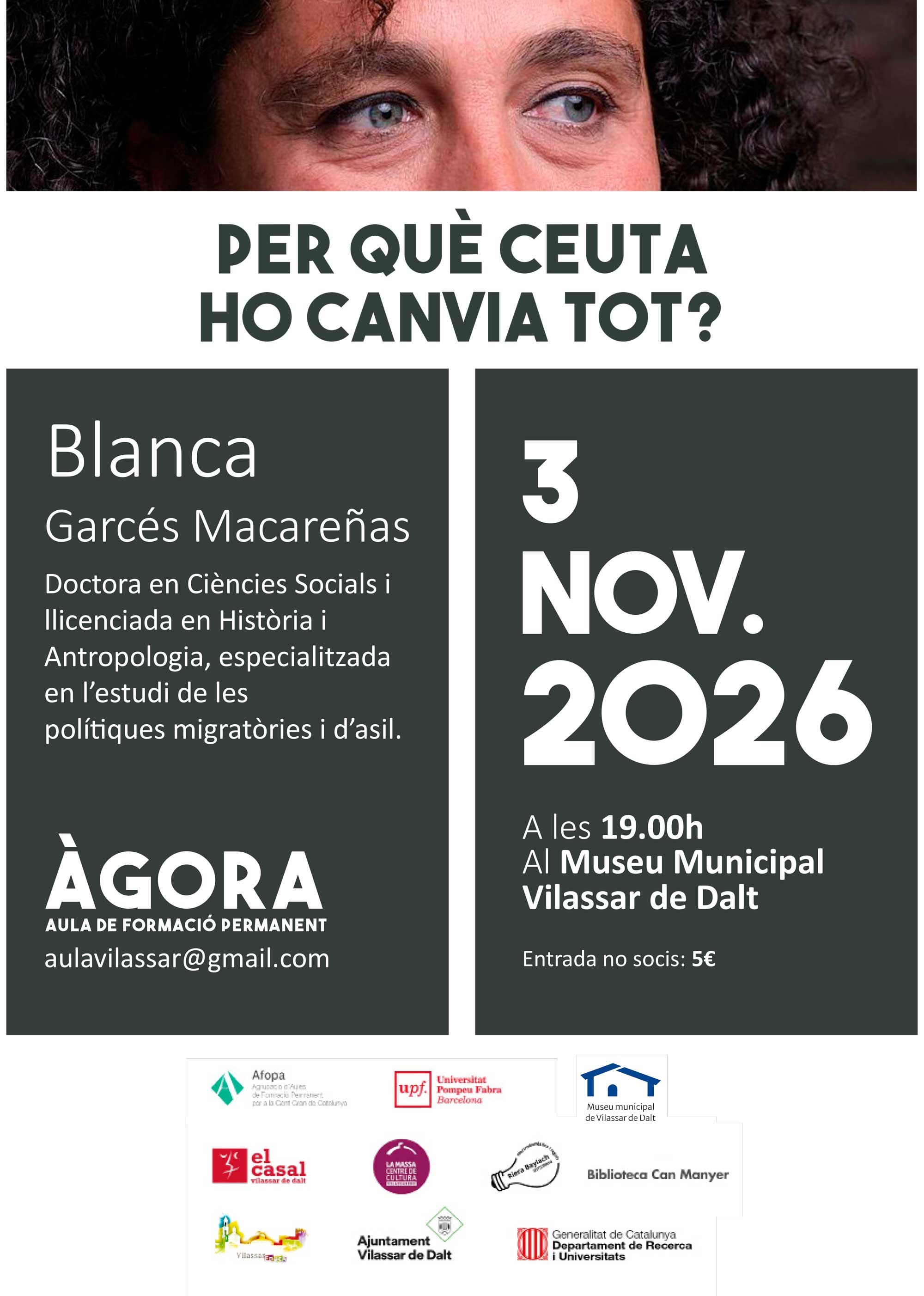 Àgora Vilassar: 'Per qu&egrave; Ceuta ho canvia tot?'