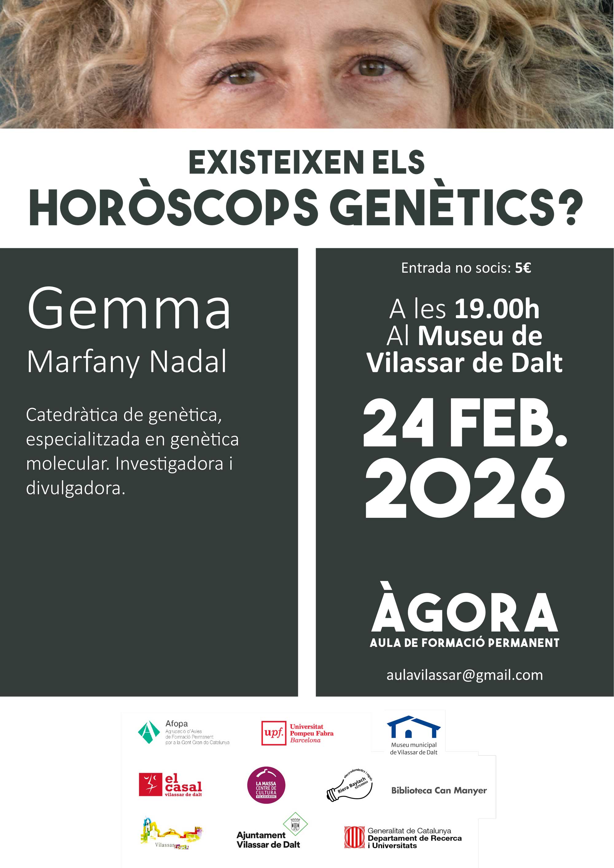 �?gora Vilassar. 'Existeixen els horòscops genètics?'