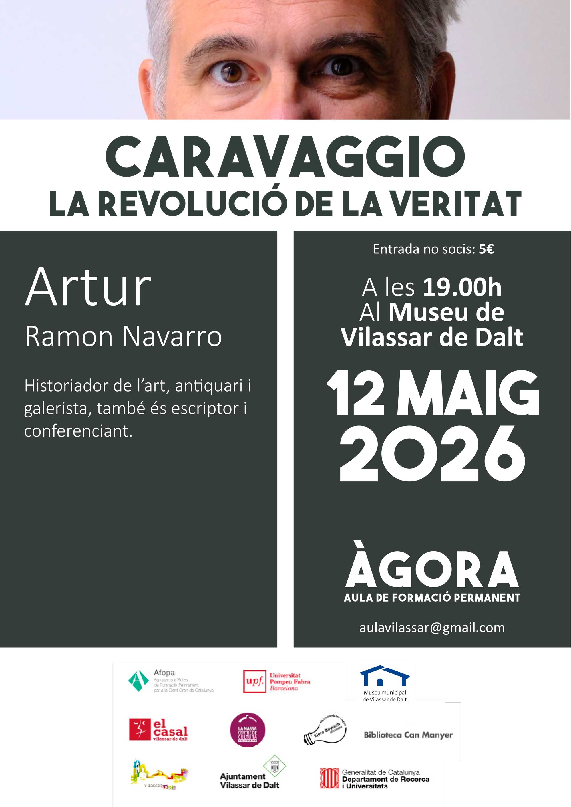 &Agrave;gora Vilassar: 'Caravaggio. La revoluci&oacute; de la veritat'