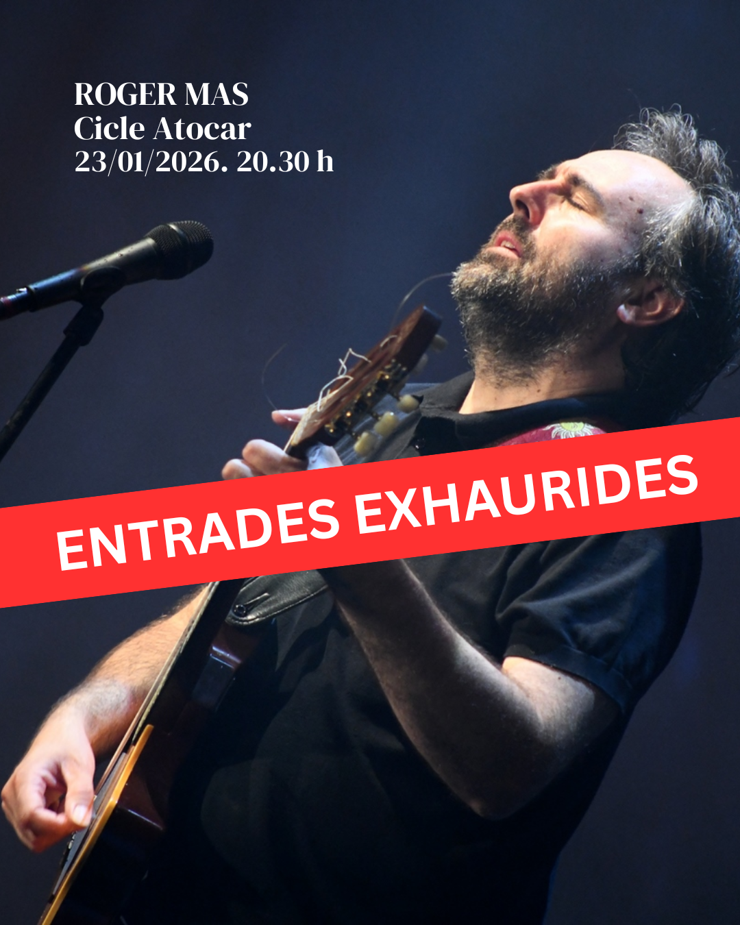 ENTRADES EXHAURIDES! Cicle Atocar: Roger Mas