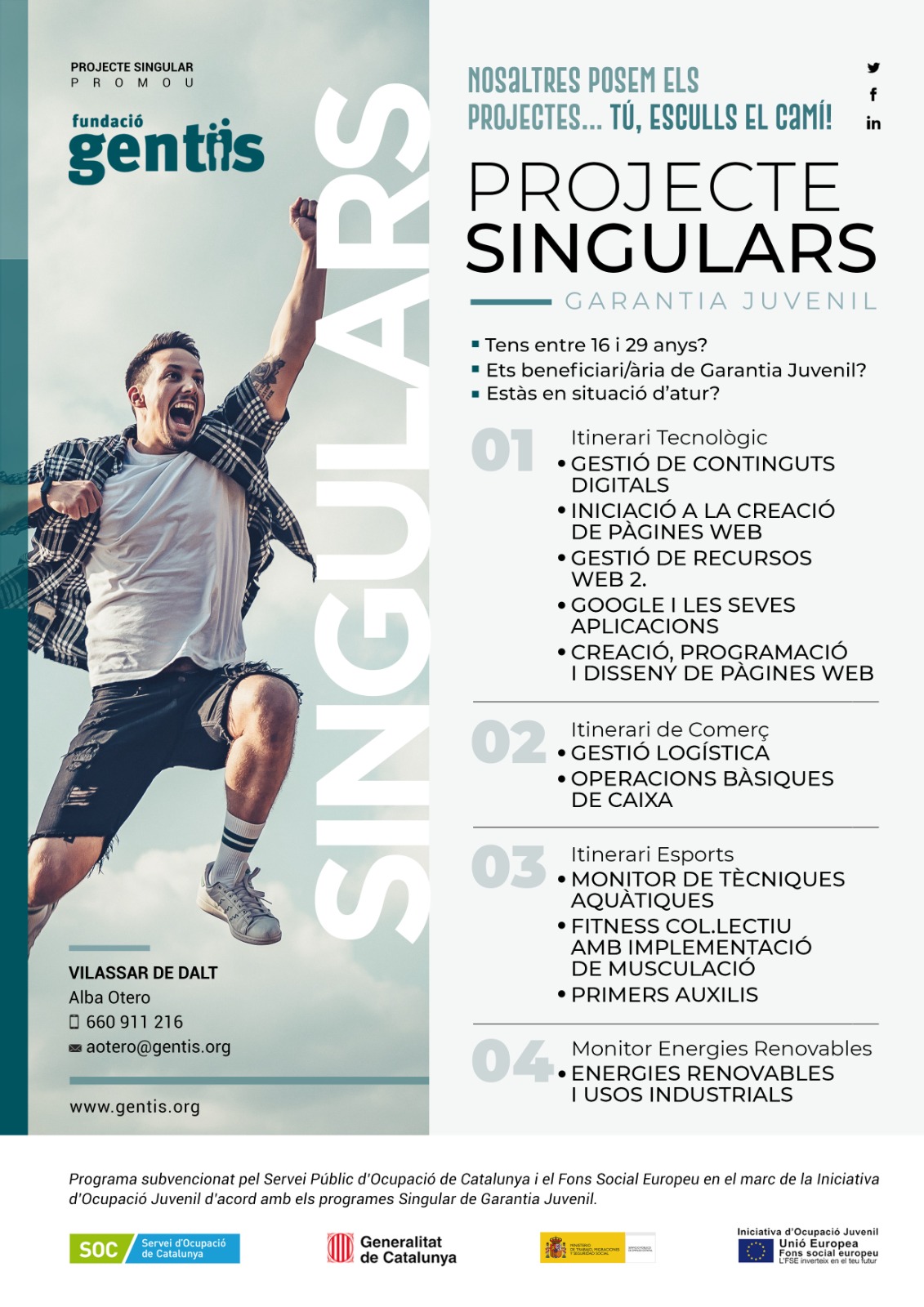 Finalitza el programa Singulars per a joves, amb 13 incorporacions al món laboral 